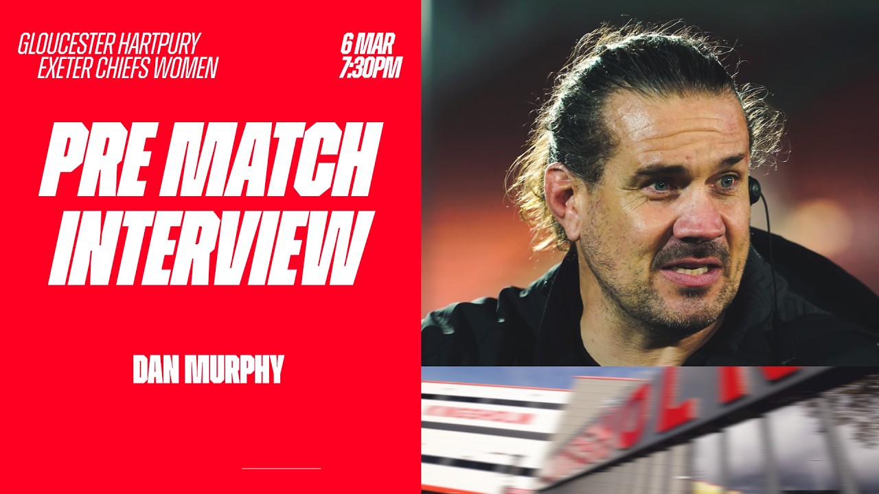 PRE MATCH | Dan Murphy pre Gloucester Hartpury's Friday Night Lights clash with Exeter Chiefs