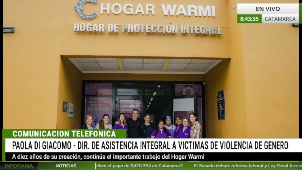 🎥 PAOLA DI GIACOMO – 10 AÑOS DEL HOGAR WARMI TRABAJANDO EN VIOLENCIA DE GÉNERO | CATAMARCA A DIARIO