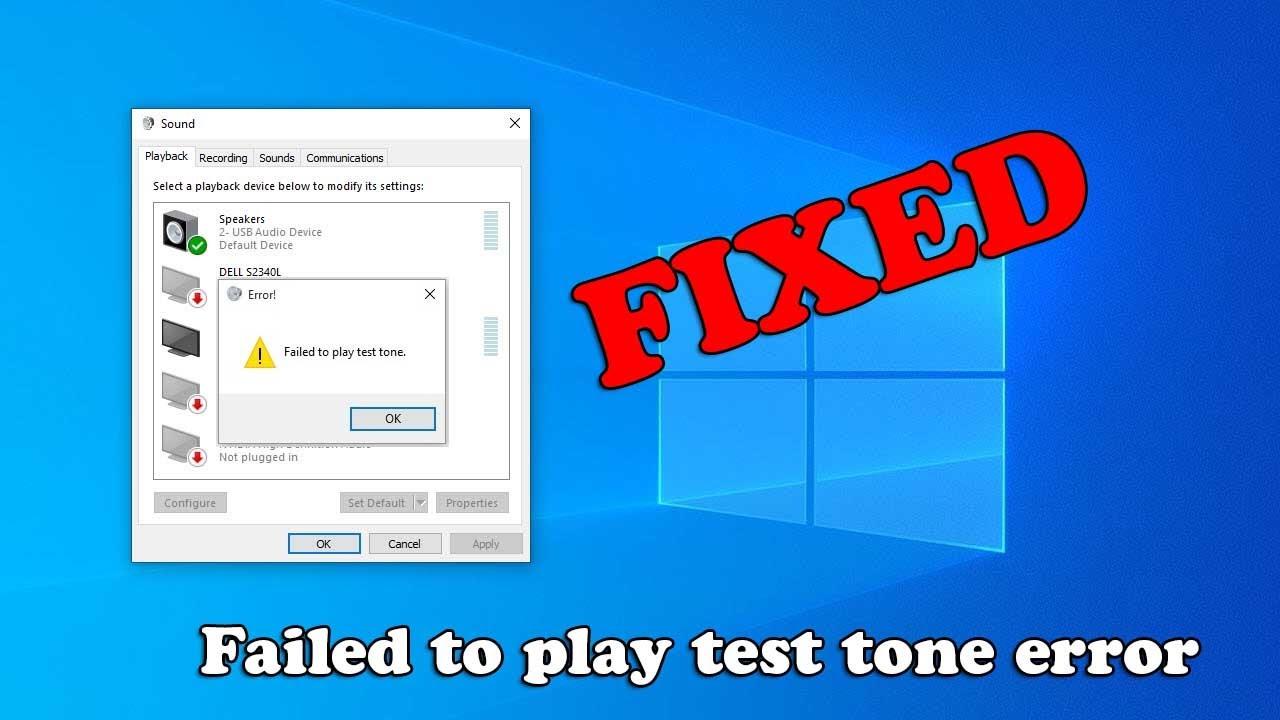 How to Fix Failed to play test tone error on Windows 10