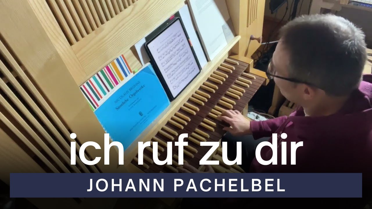 Ich ruf zu dir, Herr Jesu Christ | Johann Pachelbel | Home Practice Organ | Sudovian Organ Workshop