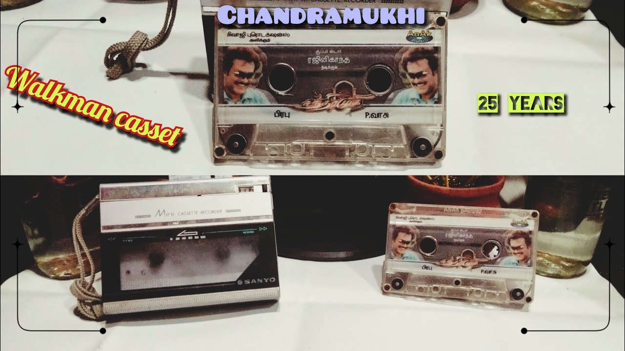 Chandramukhi movie cassette 90 walkman