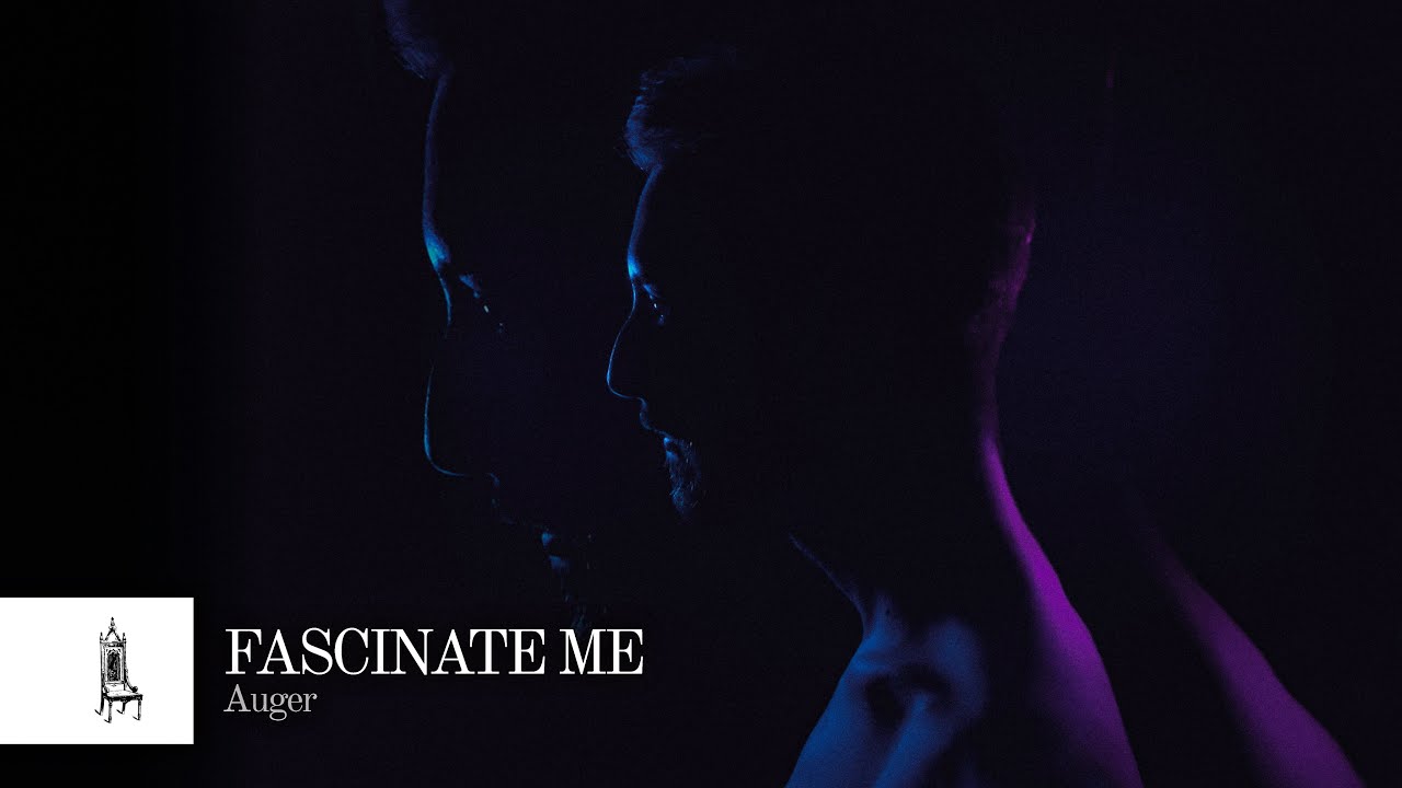 Auger - Fascinate Me (Official Video)