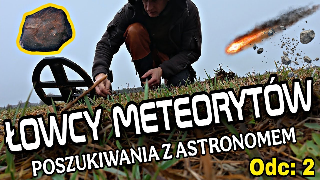 Poszukiwania meteorytów wraz z zawodowym astronomem 
