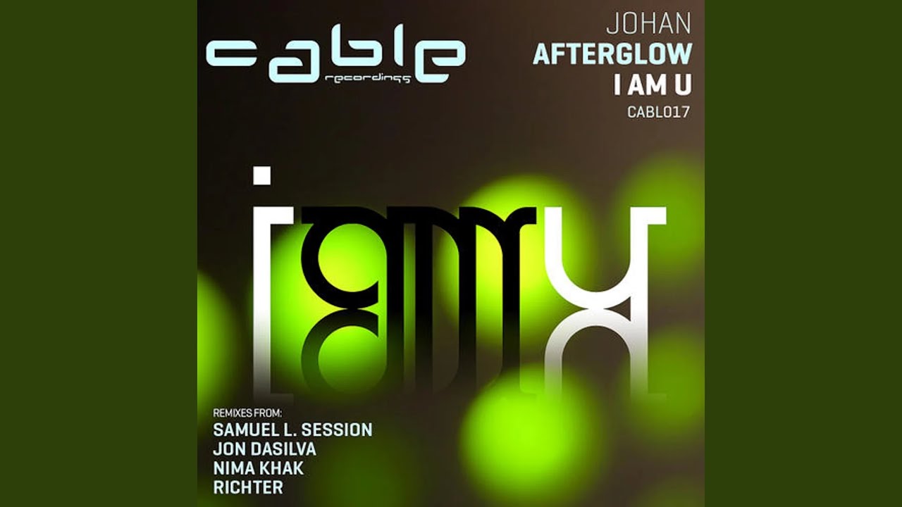 I AM U (Samuel L. Session Remix)