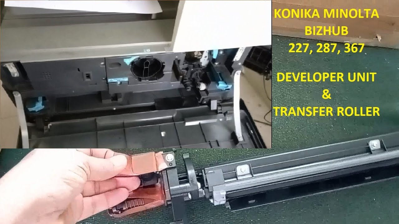 Konica Minolta Bizhub 367 Developer Unit Replacement, How To Change Developer Unit In Bizhub 227