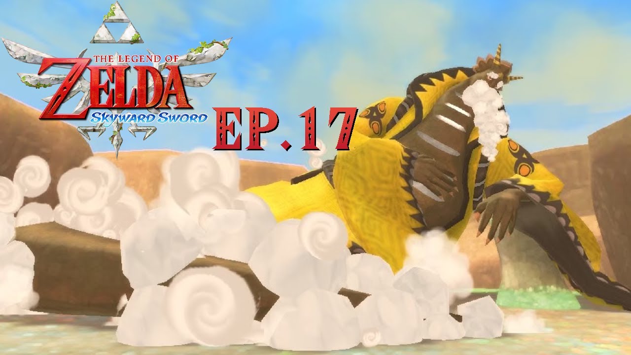 Skyward Sword Ep.17: Reviving the Thunder Dragon, Planting the seed to The Tree of Life