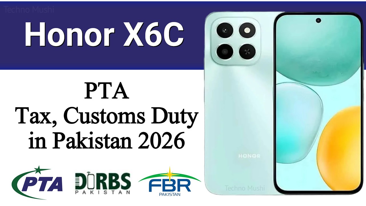 PTA Tax on Honor X6C in Pakistan 2026 | FBR Mobile Tax