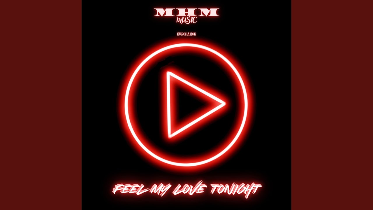 Feel My Love Tonight