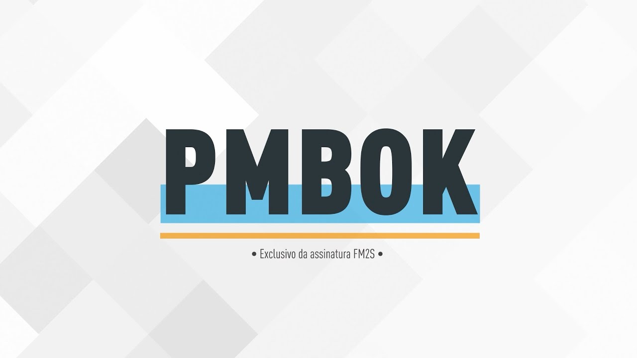 Tudo sobre PMBOK: Guia Essencial para Gest&atilde;o de Projetos | FM2S