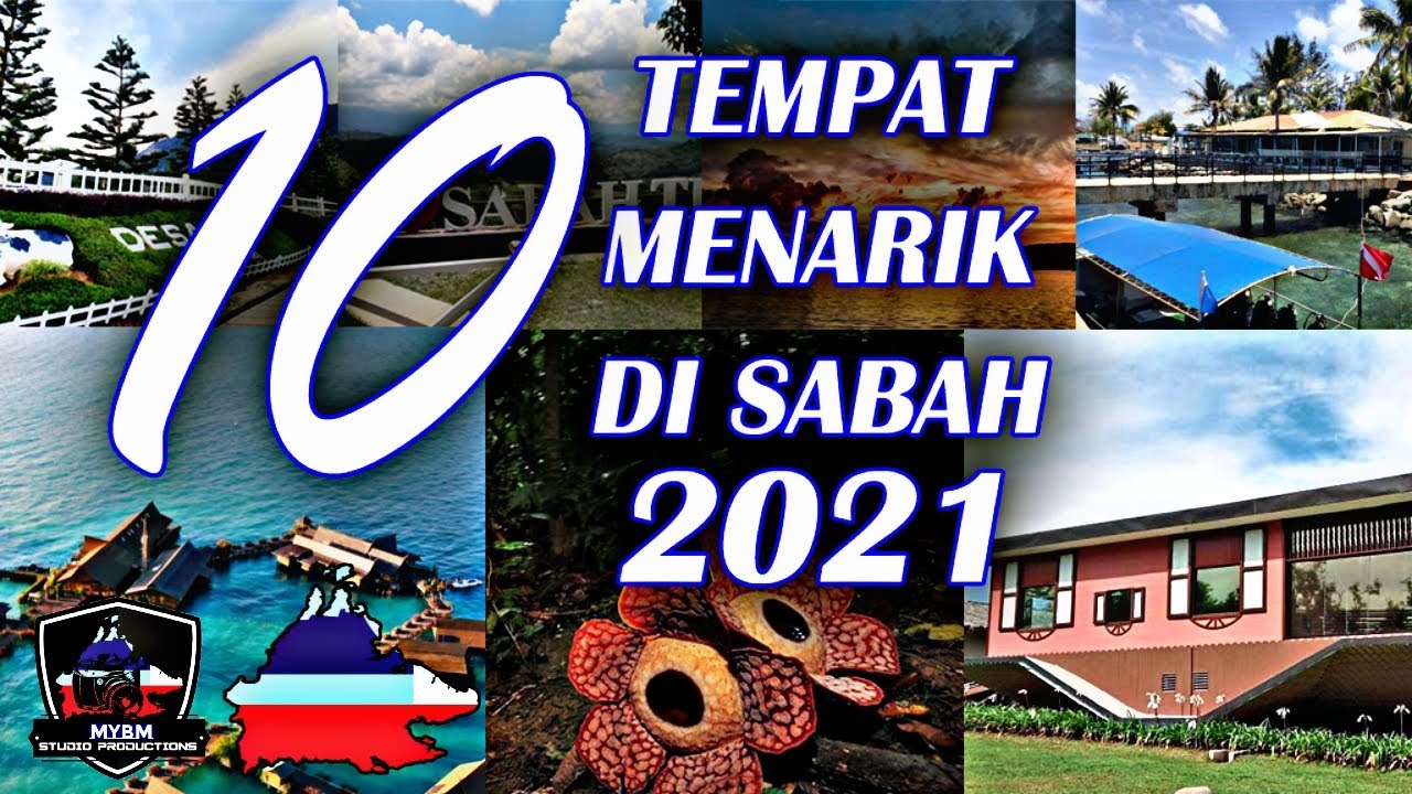 10 TEMPAT MENARIK DI SABAH 2021 - JOM MELANCONG DI SABAH