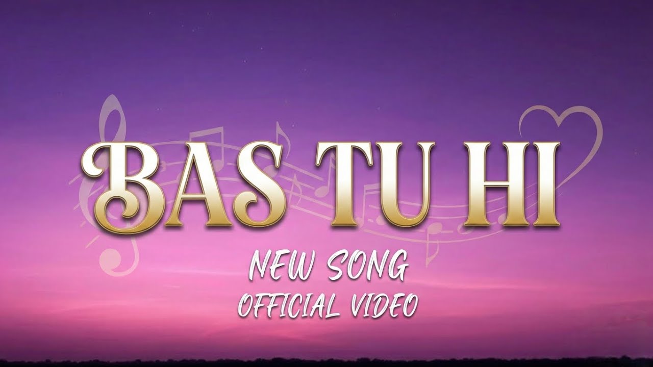 Bas Tu Hi (Lyrical Video) written by Fanzo