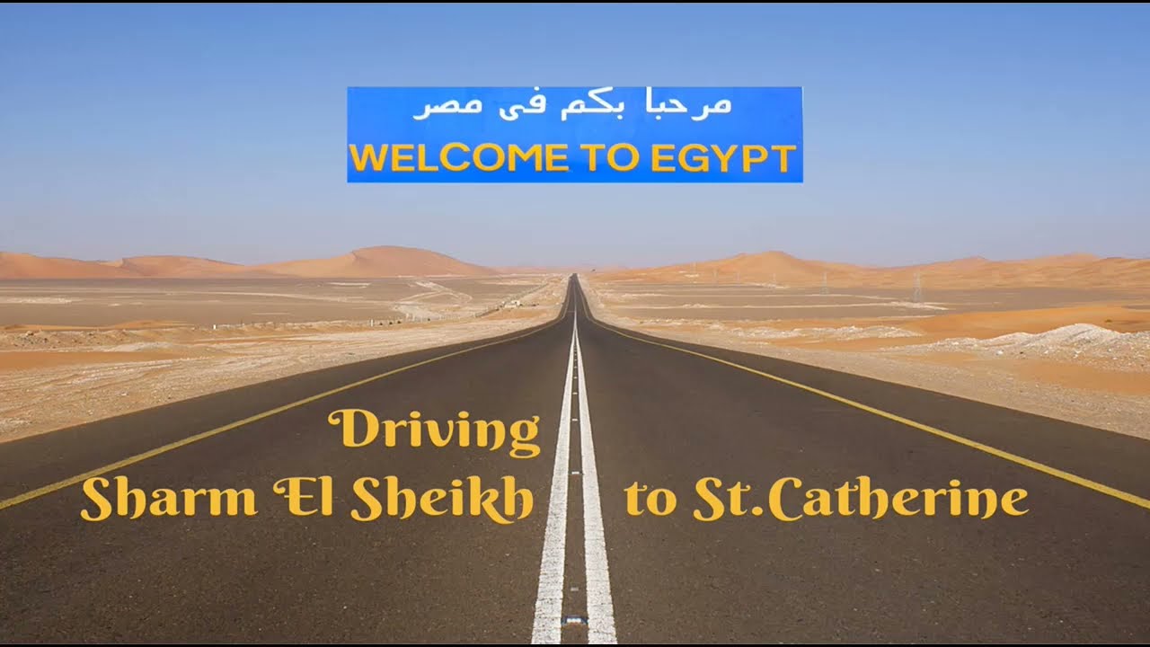 Driving Sharm El Sheikh to St. Catherine Sheikh Mousa Bedouin Camp Sinai