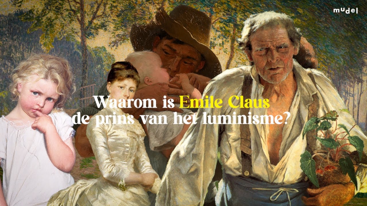 Waarom is Emile Claus de prins van het luminisme?
