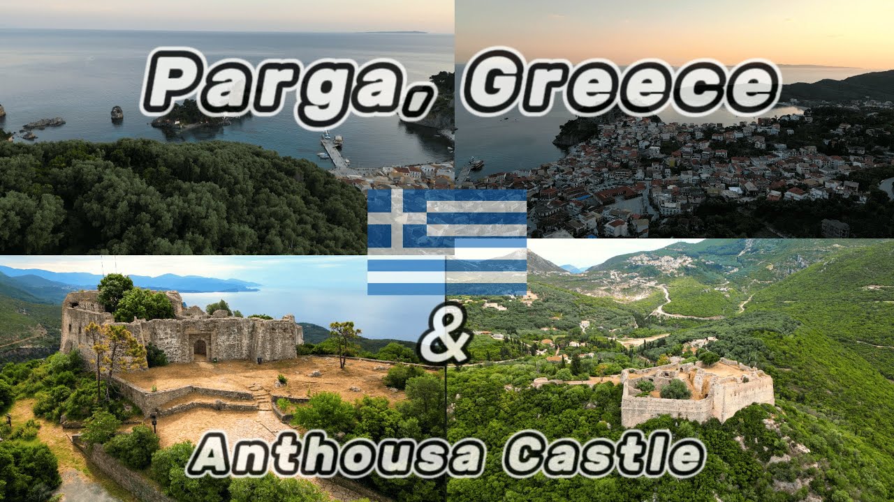 Views By Drone - Parga & Anthousa Castle, Greece 2025