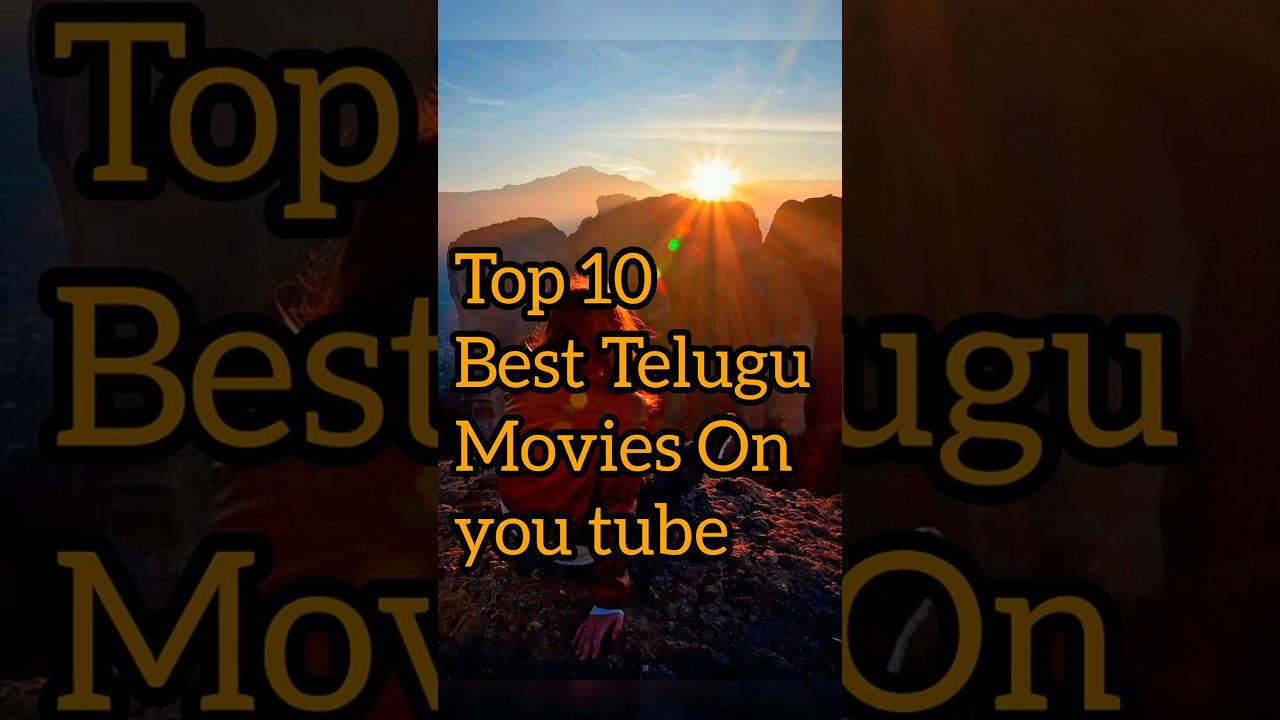 top 10 best Telugu movies on YouTube #indianactor #best #indianmovie#blockbuster #southfilmindustry