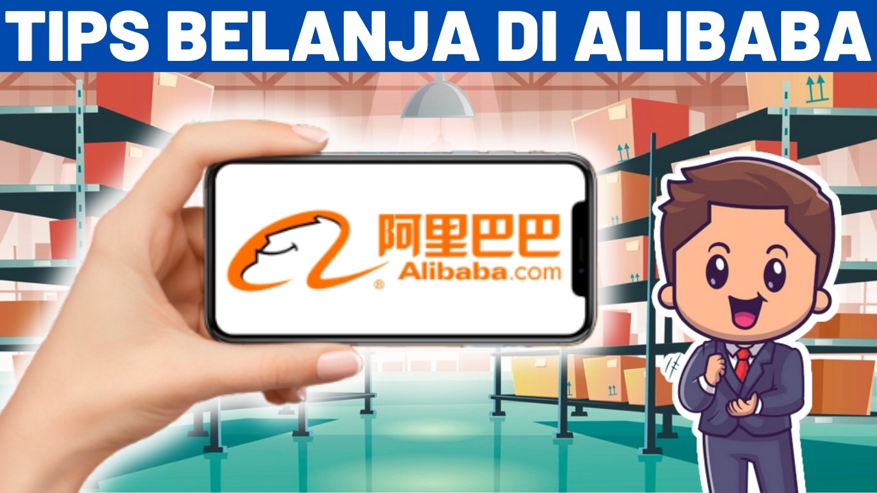 Tips Belanja di Alibaba Meski Cuma Beli Satu! Cara Impor Barang dari China ke Indonesia Untuk Pemula