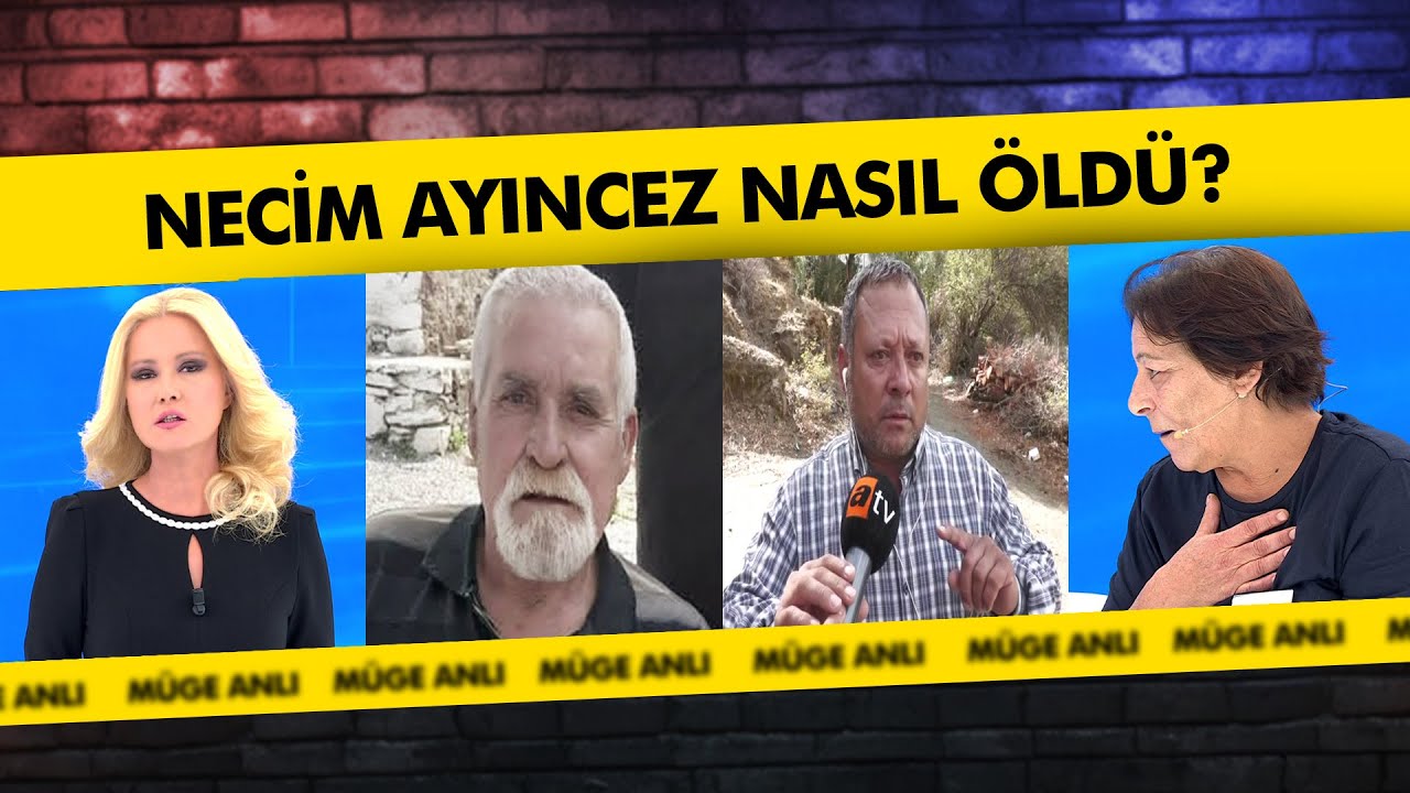 Necim Ayıncez'in Ölümündeki Sorular! | Müge Anlı ile Tatlı Sert Kolajlar