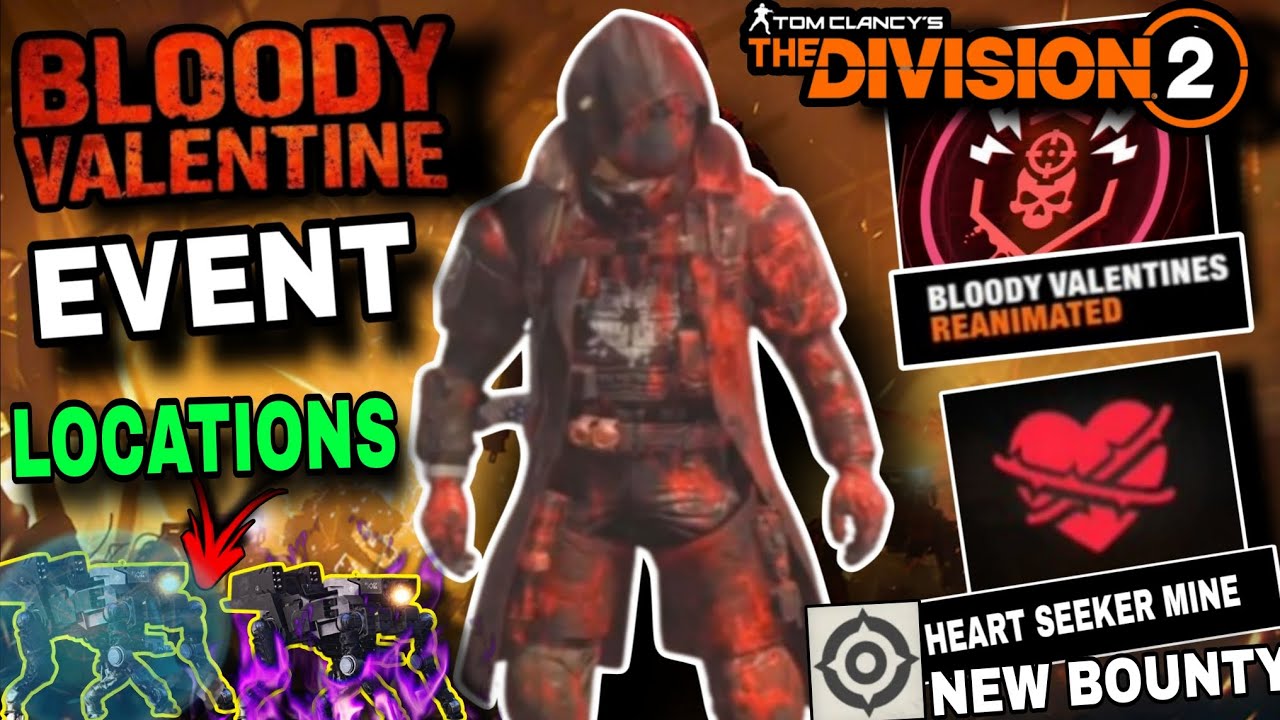 TC DIVISION 2 BLOODY VALENTINE EVENT ( BLOODY HUNTSMAN OUTFIT, MORE ) NEW BOUNTY, EVENT | GAMEPLAY 