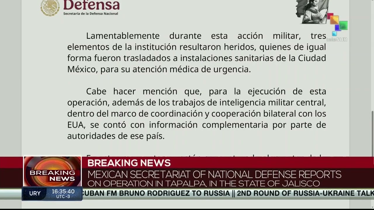 Breaking News | Mexican Secretariat of National Defense reports on operation in Tapalpa
