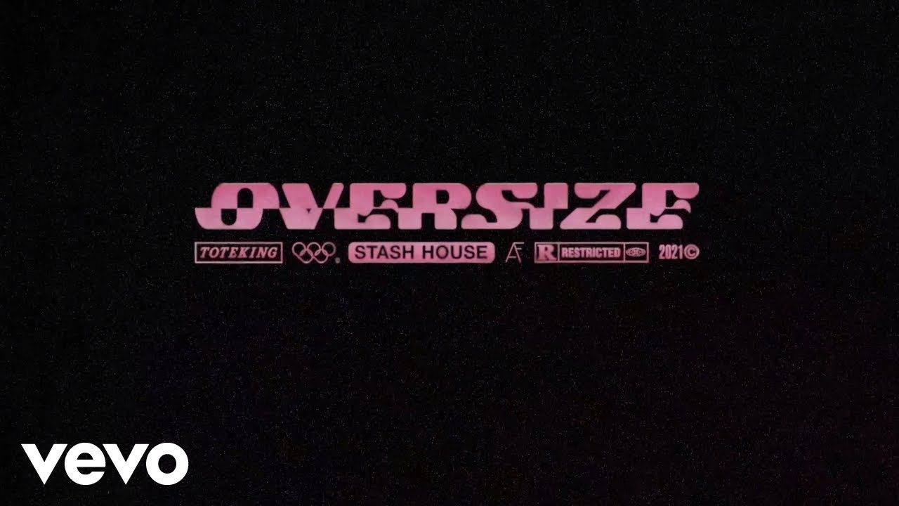 Toteking - Oversize Feat. Hoke (Prod. Stash House)