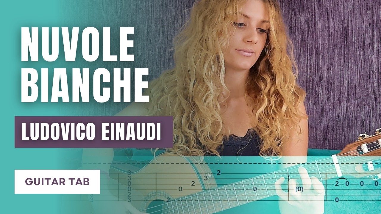 A Melody You Never Forget — Nuvole Bianche on Classical Guitar