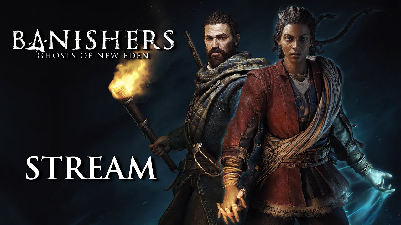 Banishers: Ghosts of New Eden - Part 7