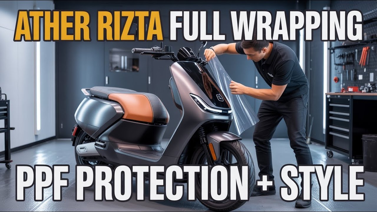 Ather Rizta Full Scooty Wrapping | Scratch Protection & Stylish Finish | Paint Protection Film (PPF)