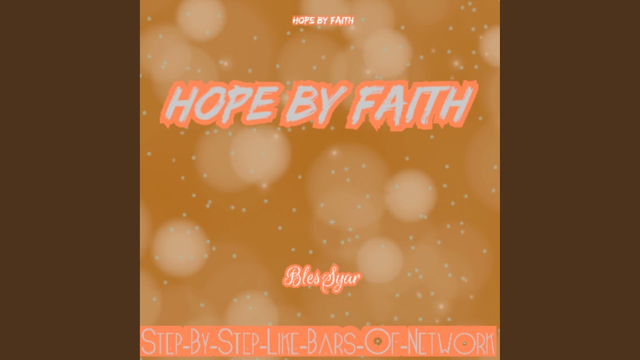 Hope by Faith (Track)
