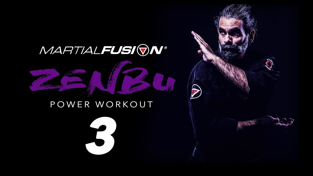 Zenbu Power Workout #3