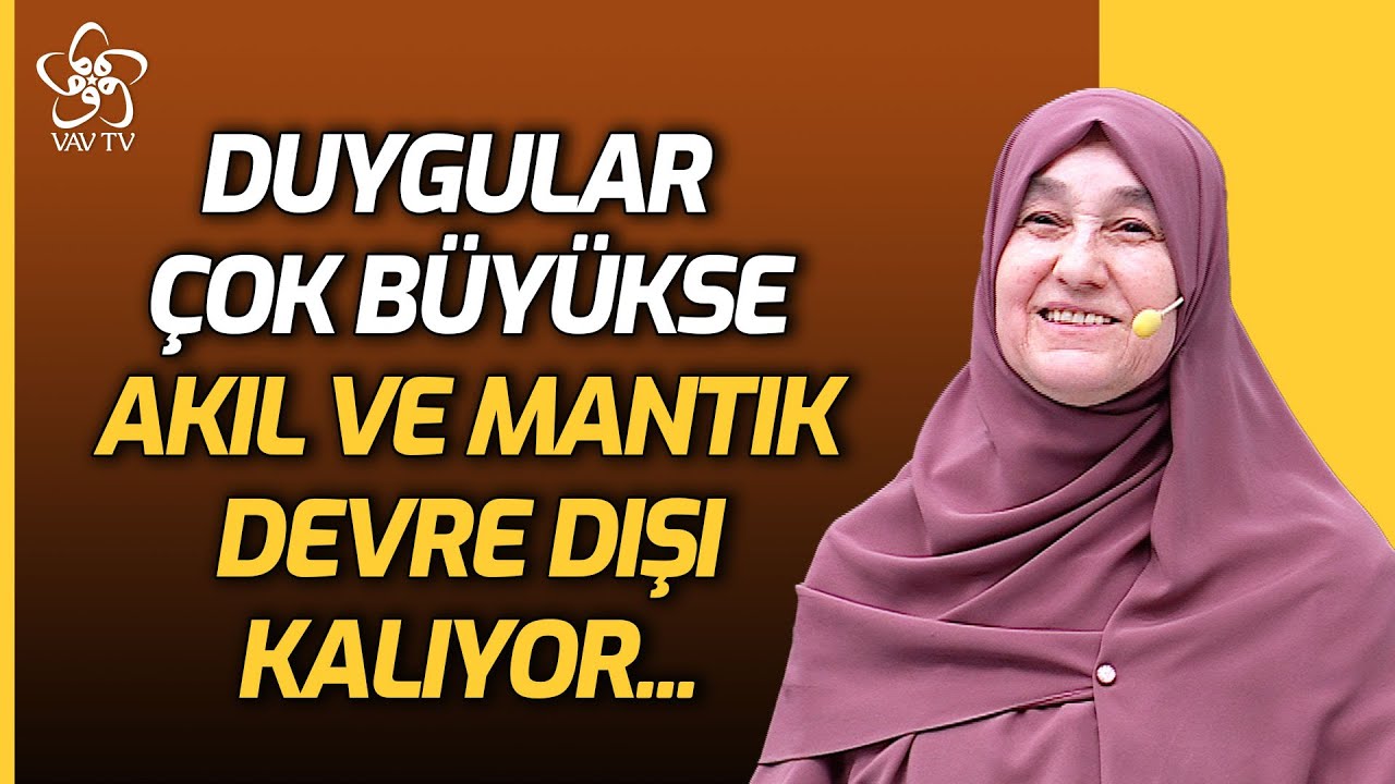 Saliha Erdim: Duygular Çok Büyükse Akıl ve Mantık Devre Dışı Kalıyor