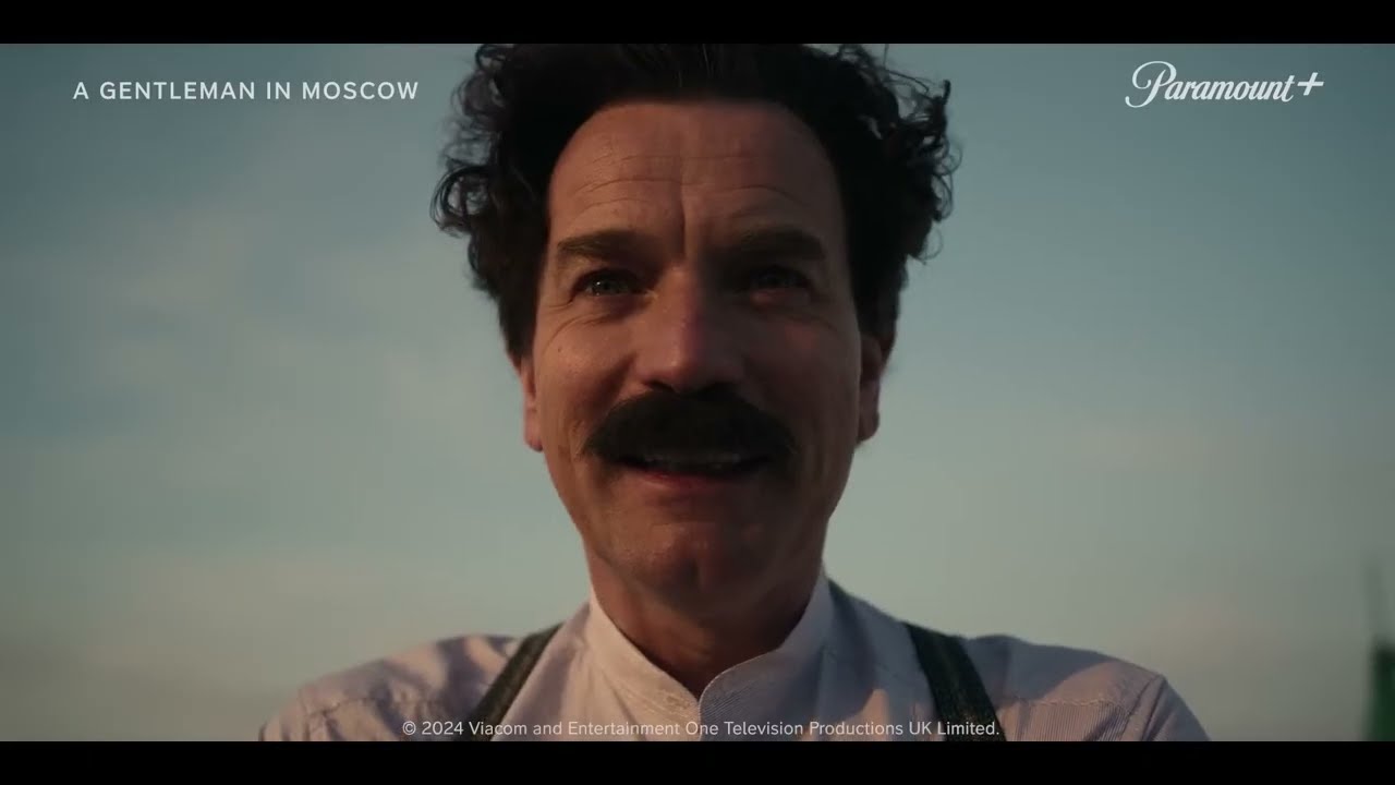 A Gentleman in Moscow &mdash; Official Trailer (2024) Mary Elizabeth Winsted, Ewan McGregor, Beau Gadsdon