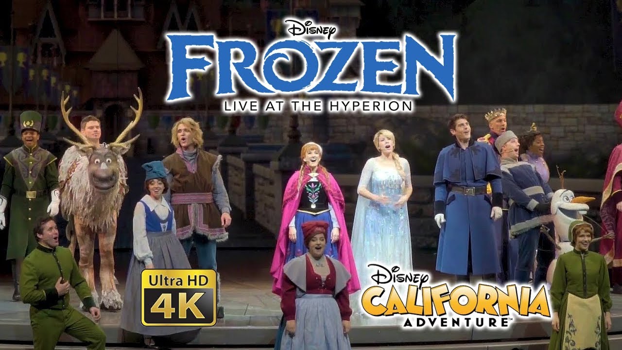 2019 Frozen Live at the Hyperion Complete Show Ultra HD 4k Disney California Adventure Disneyland
