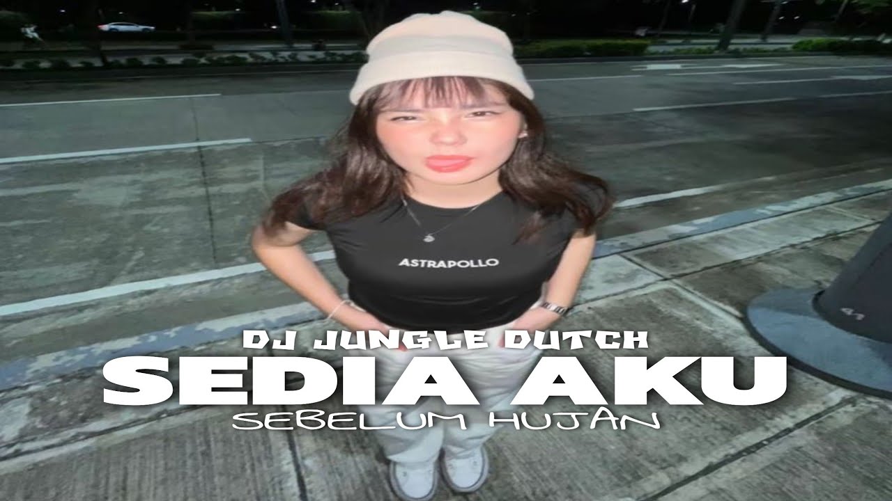 DJ JUNGLE DUTCH SEDIA AKU SEBELUM HUJAN (PARTY SENTAK) REMIX 2026 mood
