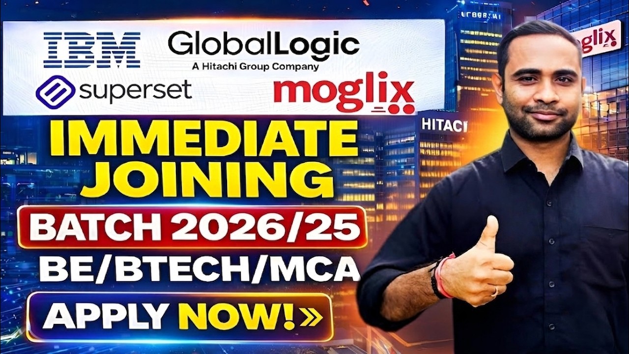 Immediate Joining Batch 2026 & 2025 | L&T, IBM & GlobalLogic Hiring | BTech/MCA/Mtech