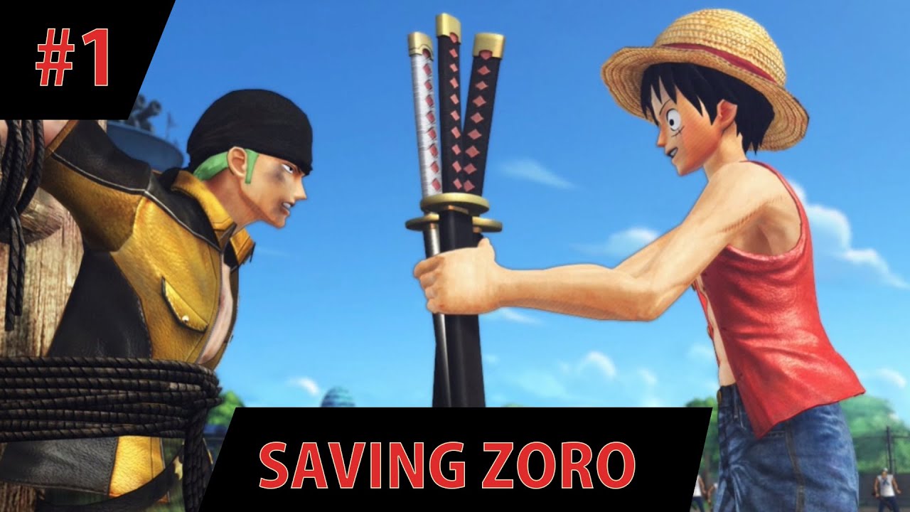 One Piece Pirate Warriors 3 Walkthrough Part 1 - Saving Zoro [English] [PC]