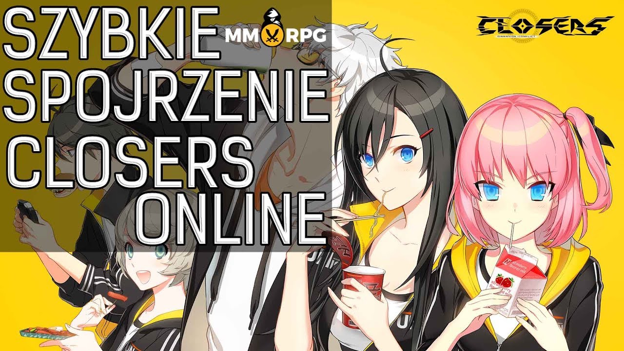 Szybkie spojrzenie - Closers Online