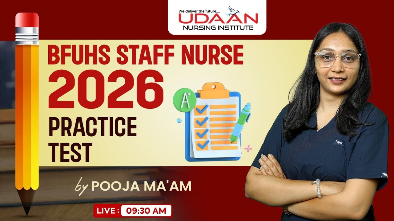 PRACTICE TEST || BFUHS STAFF NURSE 2026 || BY POOJA MAAM