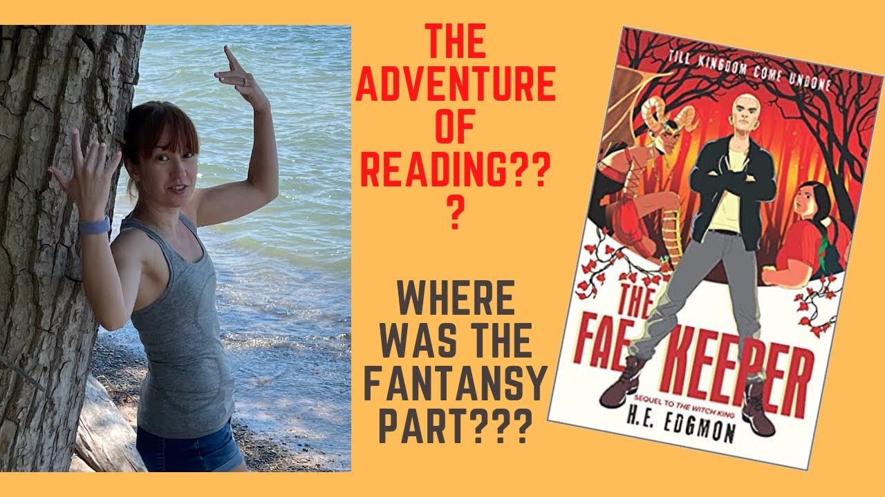 SPOILER-FREE BOOK REVIEW Of &ldquo;The Faekeeper&rdquo; by H. E. Edgmon. &ldquo;Where was the fantasy?!&rdquo;