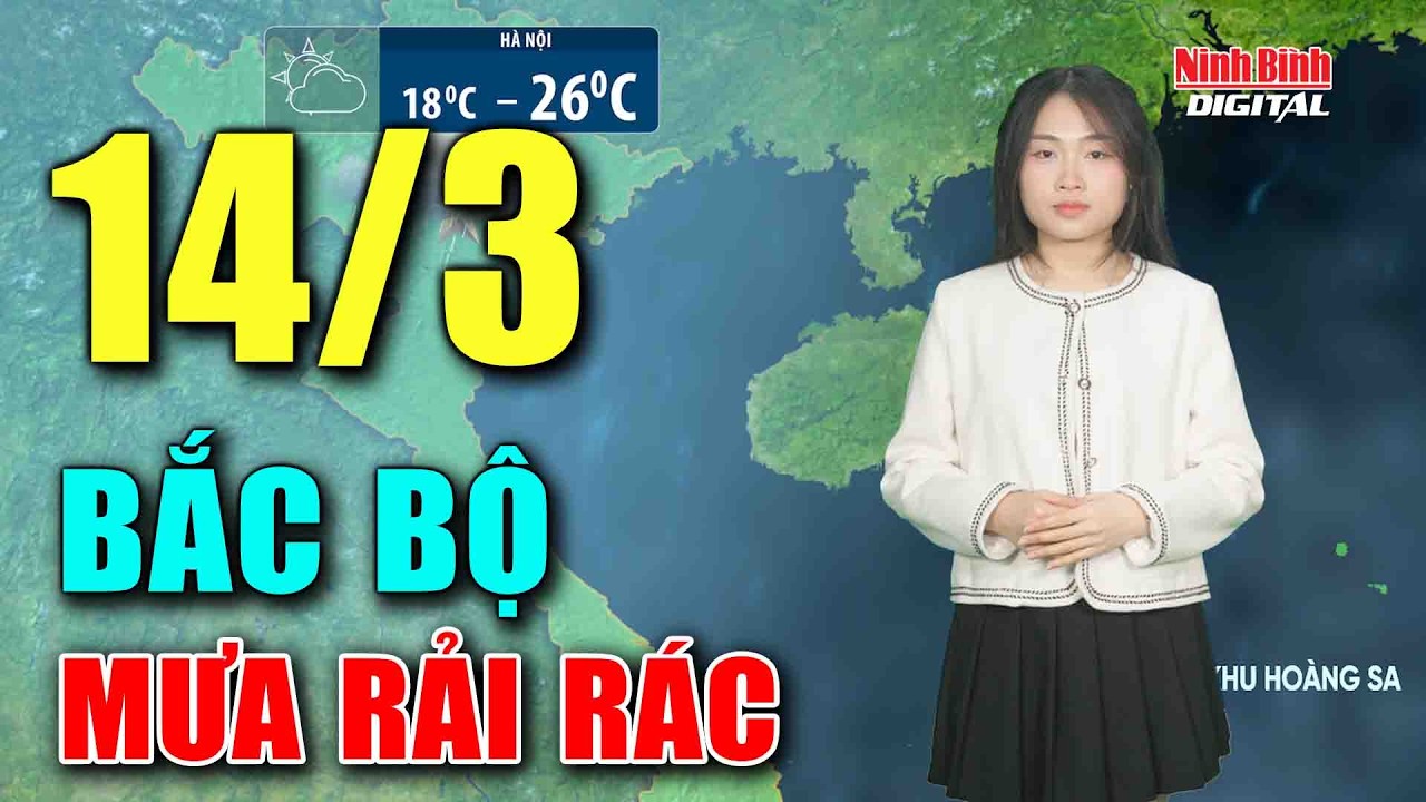 Dự báo thời tiết đêm nay và ngày mai 14/3| Không khí lạnh tràn về, Bắc Bộ, Trung Bộ mưa rải rác