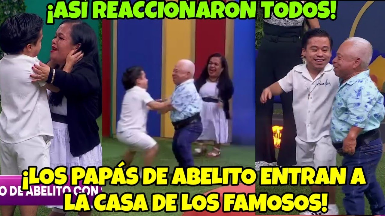 💥LOS PAPÁS DE ABELITO ENTRAN A LA CASA Y SORPRENDEN A TODOS! LA CASA DE LOS FAMOSOS MÉXICO 