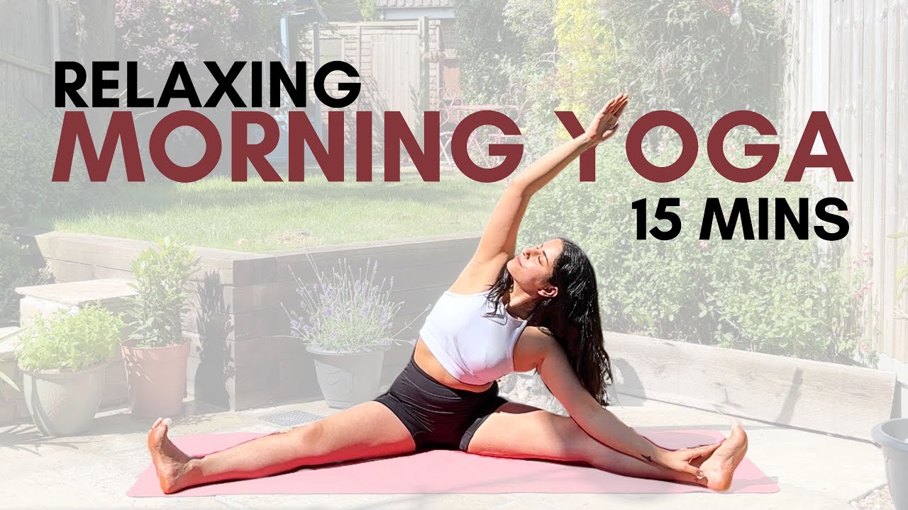 15 Min Relaxing Morning Yoga | Daily Full Body Stretch and Flow