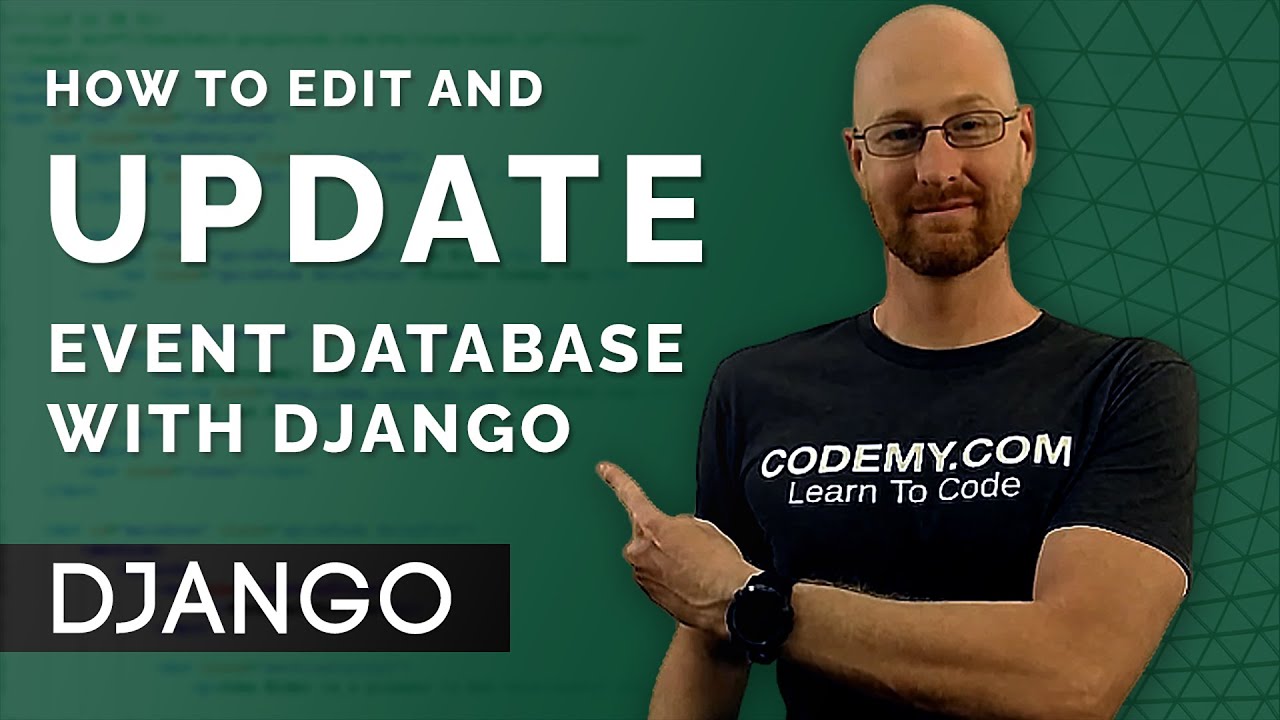 Create An Update Events Page - Django Wednesdays #12