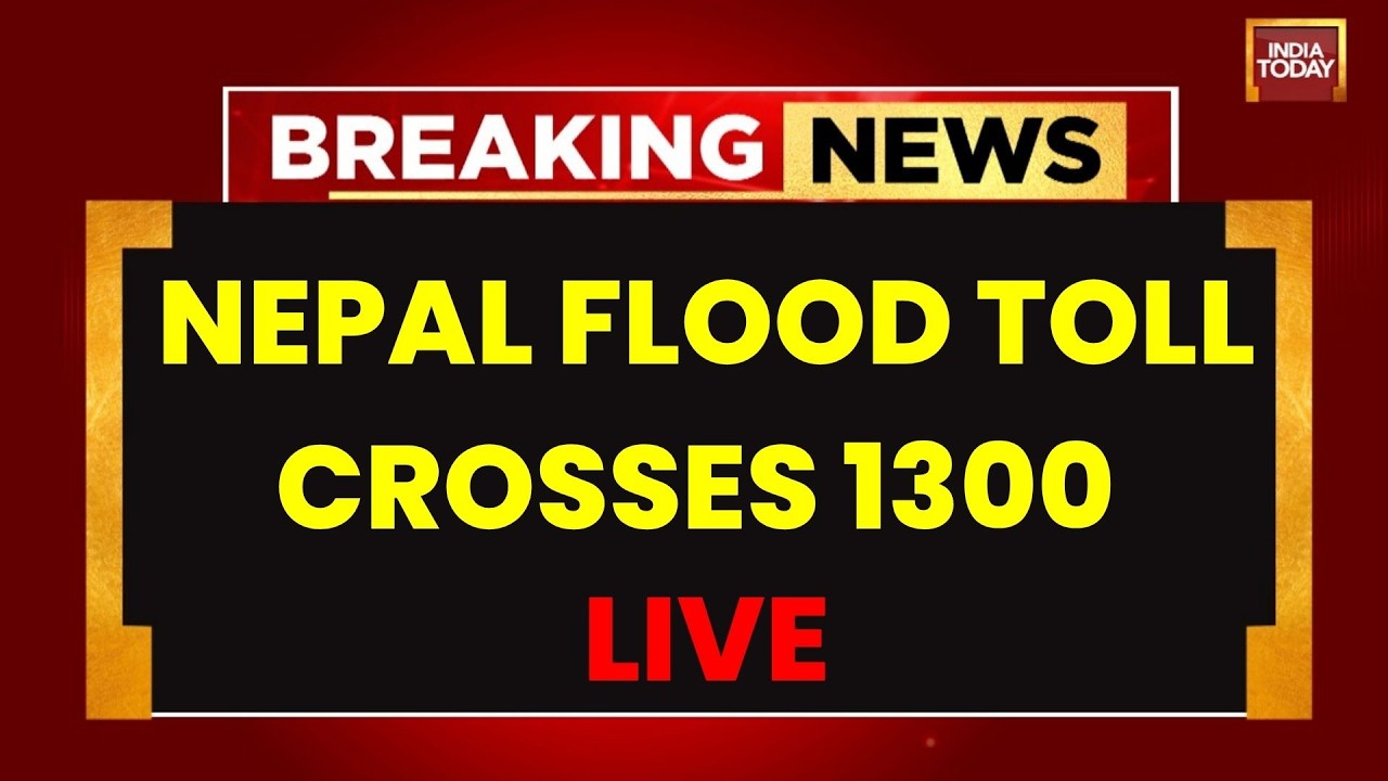 LIVE: Nepal Flood Death Toll Crosses 1,300 | Thousands Still Missing, Rescue Ops Continue