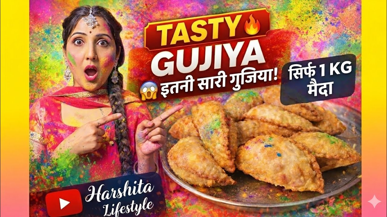 1 किलो मैदा से 100+ गुजिया 😍 हलवाई जैसी परफेक्ट रेसिपी | होली स्पेशल गुजिया | Harshita Lifestyle | 