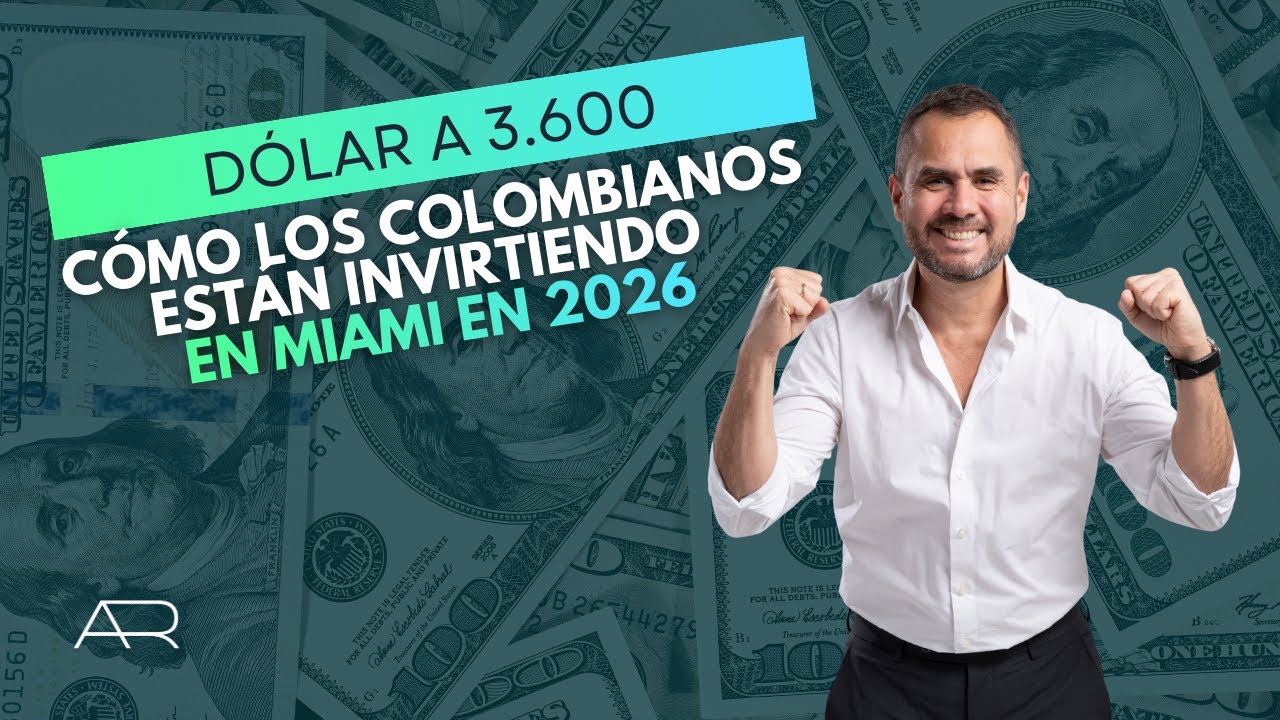 Por qué invertir en Miami ahora: Dólar bajo, tasas favorables y oportunidades para colombianos
