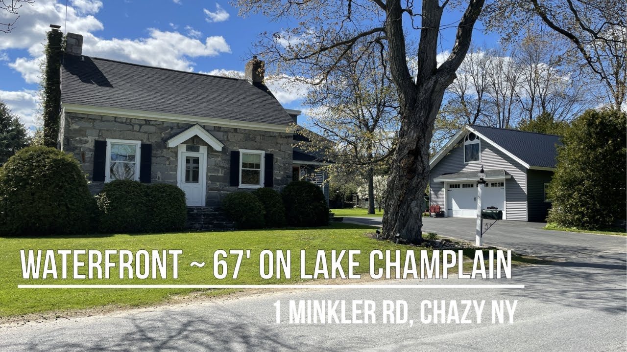 SOLD - Lakefront Home on Lake Champlain - Chazy NY