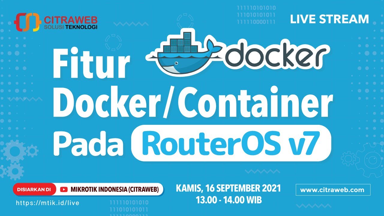 Fitur Docker/Container pada RouterOS v7 MikroTik [Live Streaming]