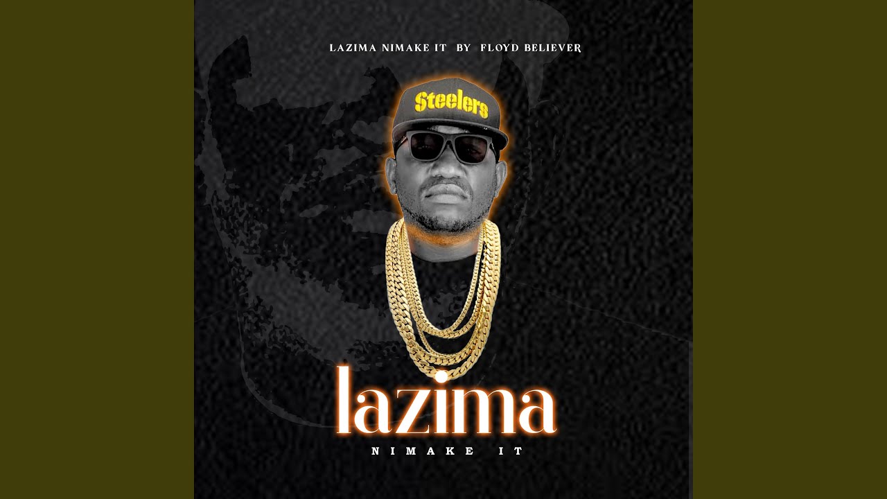 Lazima Ni Make It