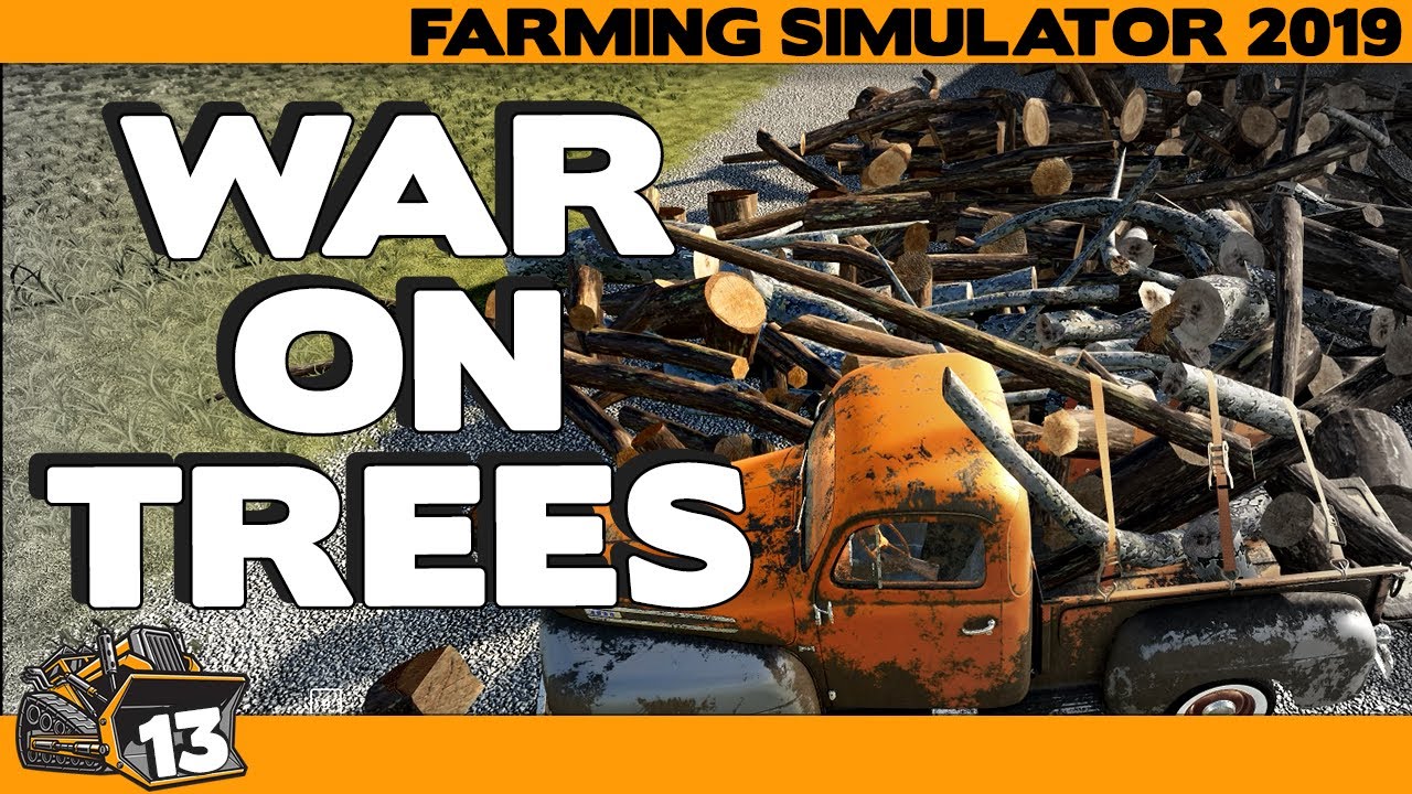 Trees create quantum singularity in Farming Simulator 2019 part 13