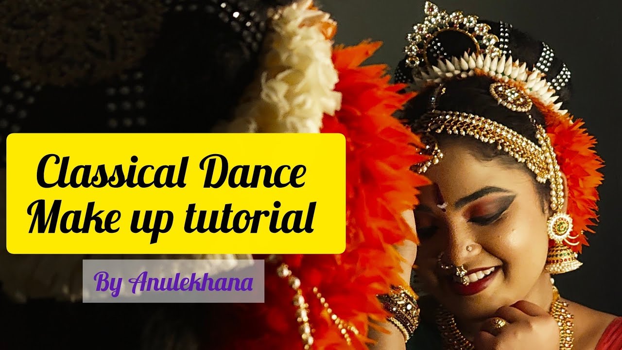 Classical Dance Makeup || Step by Step || by Anulekhana || 
